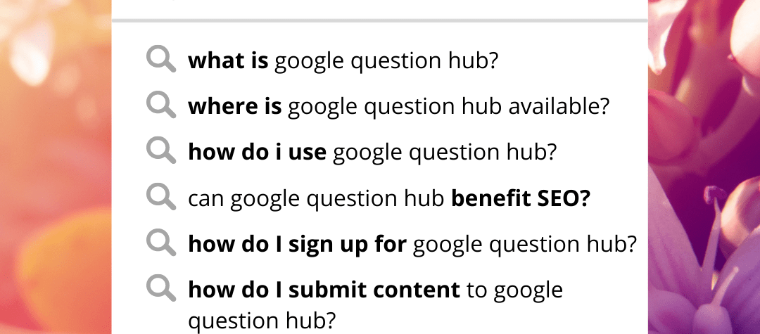 Google Question Hub, What is Google Question Hub